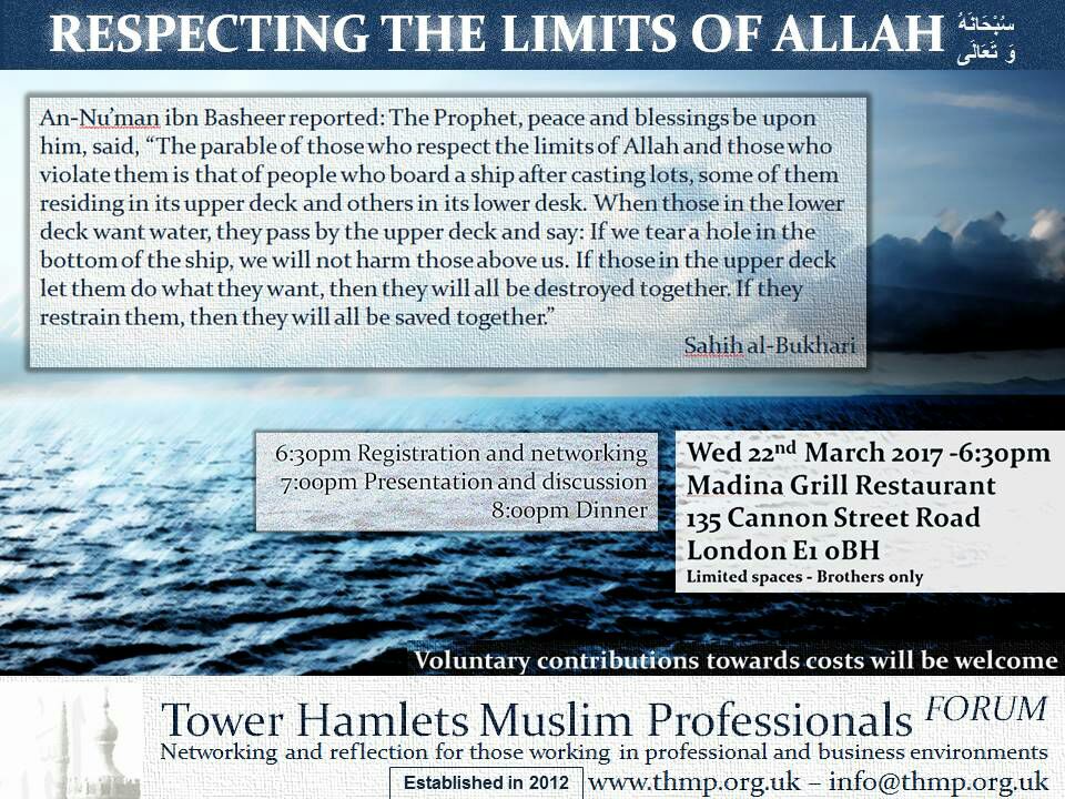 Фотография события Respecting the limits of Allah (SWT) в лондона. Справочник HalalGuide Respecting the limits of Allah (SWT)
