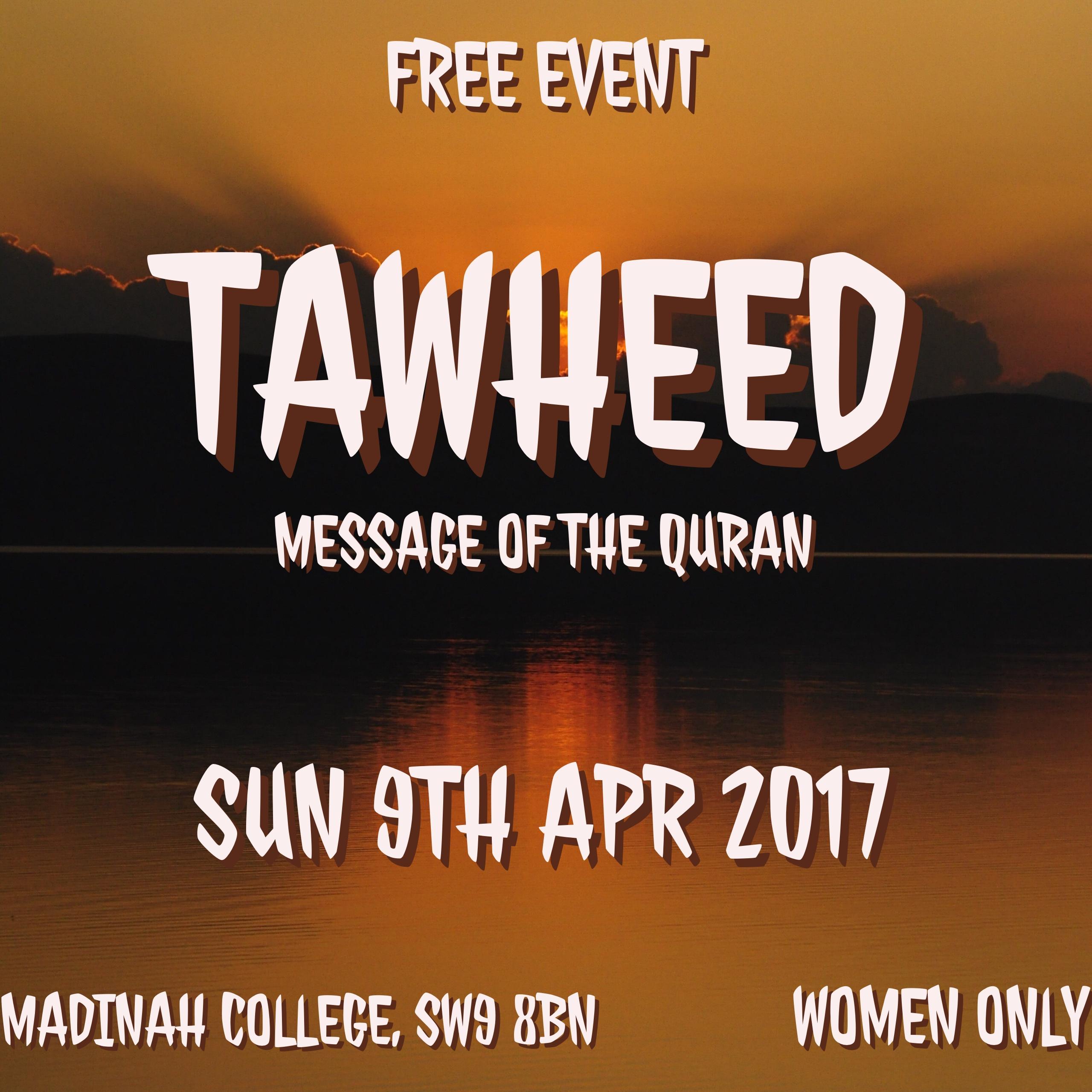 Фотография события Tawheed: The Message Of The Quran (Shabeeh Hashmi) в лондона. Справочник HalalGuide Tawheed: The Message Of The Quran (Shabeeh Hashmi)