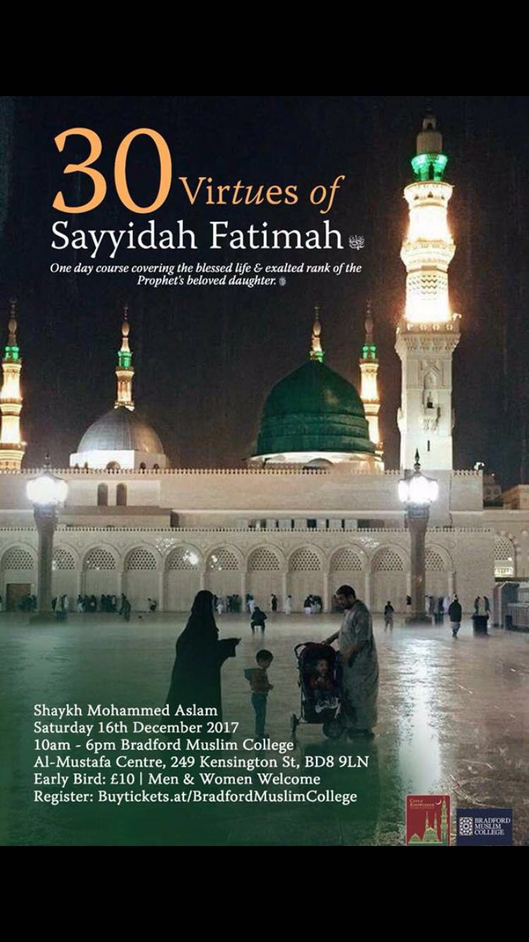 Фотография события 30 Достоинствах Sayyidah Фатима в бредфорда. Справочник HalalGuide 30 Достоинствах Sayyidah Фатима